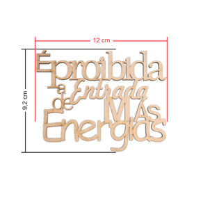 Frase E proibida a entrada de mas energias Medidas